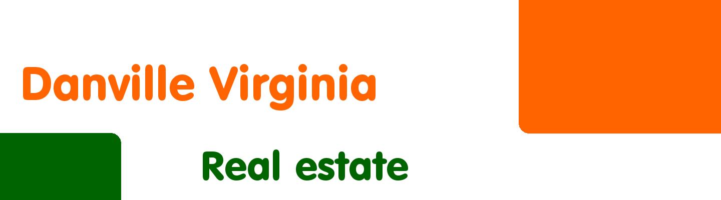 Best real estate in Danville Virginia - Rating & Reviews